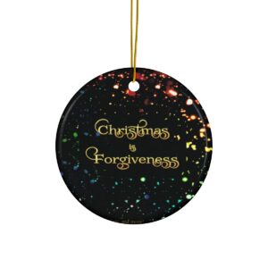 christmas-is-forgiveness-ornament (1)